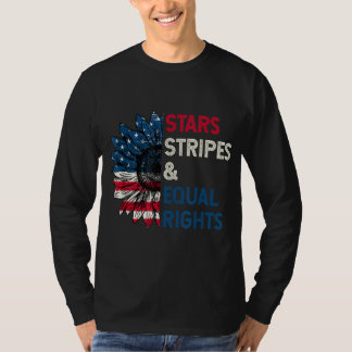 Stars Stripes And Equal Rights 4th Of July Women's T-Shirt