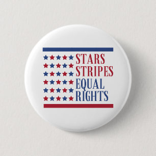 Stars stripes and equal rights 6 cm round badge