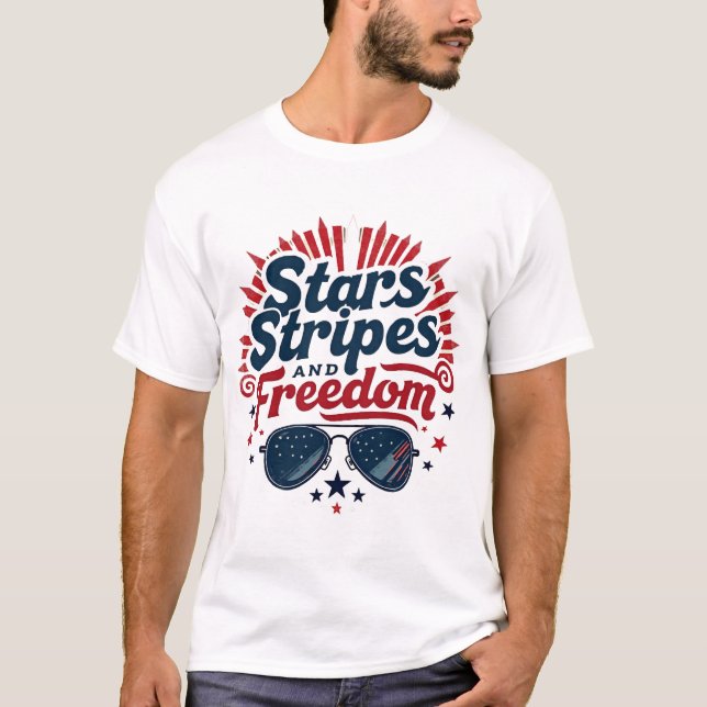 Stars Stripes and Freedom Patriotic Sunglasses T-Shirt (Front)