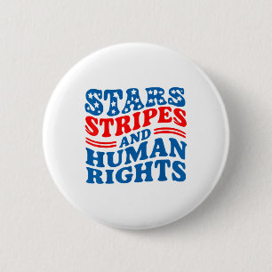Stars Stripes And Human Rights  6 Cm Round Badge