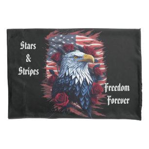 Stars Stripes Freedom Forever Eagle American Flag Pillowcase