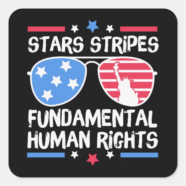 Stars Stripes Fundamental Human Rights Square Sticker (Front)