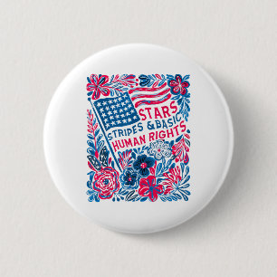 Stars Stripes Human Rights 4th Of July Floral Amer 6 Cm Round Badge