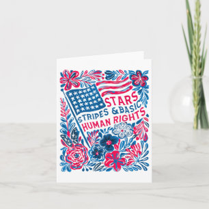Stars Stripes Human Rights 4th Of July Floral Amer Card