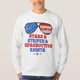 Stars Stripes Reproductive Rights US Flag Fourth O T-Shirt