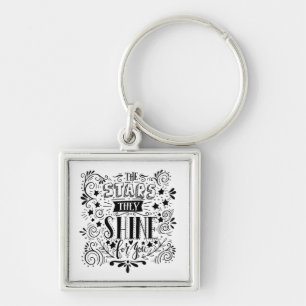 Stars They Shine For You Key Ring