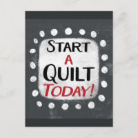 Start A Quilt Today Postcard