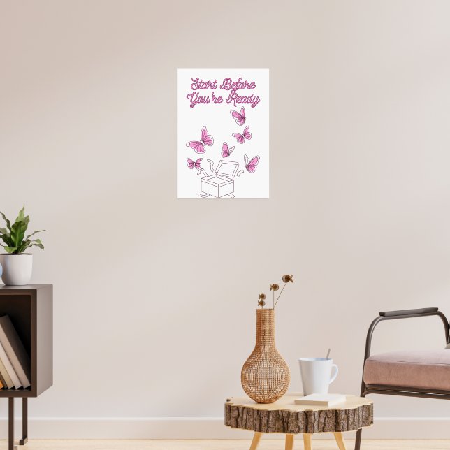 Start Before You're Ready – Minimal Motivational Q Poster (Living Room 3)