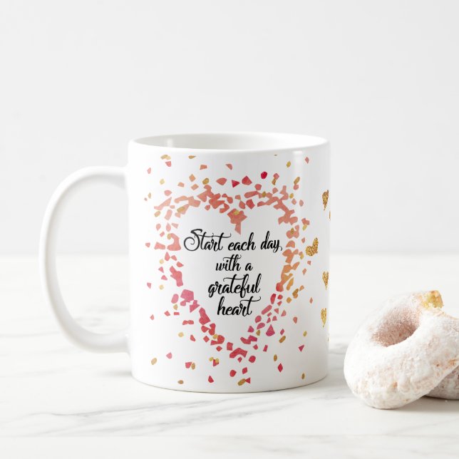 Start Each Day Grateful Heart Inspirational quote Coffee Mug (With Donut)