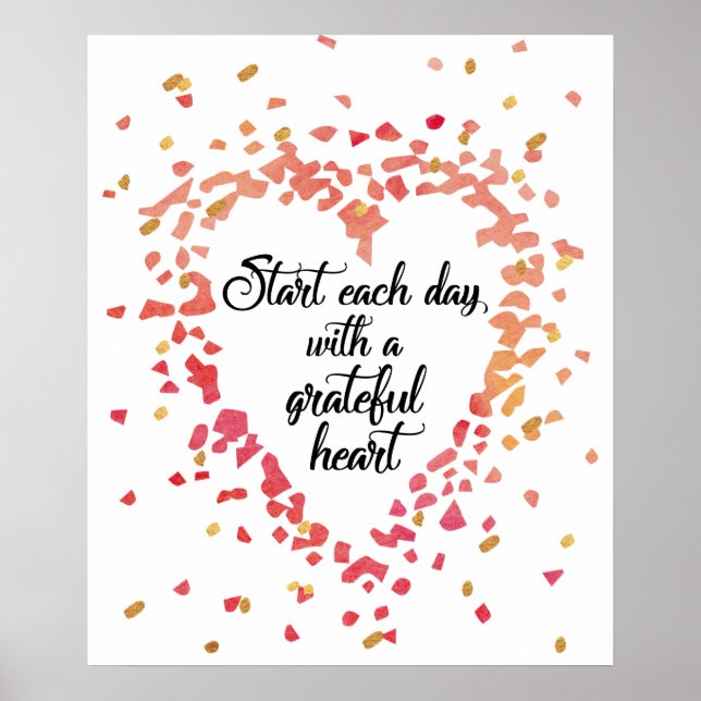 Start Each Day Grateful Heart Inspirational Quote Poster (Front)