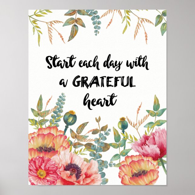 Start Each Day with a Grateful Heart Poster (Front)