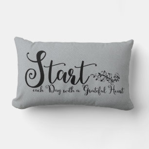 Start Each Day With A Grateful Heart   Quote Art Lumbar Cushion