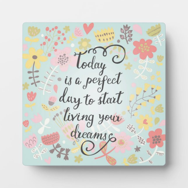Start Living Your Dreams Plaque (Front)