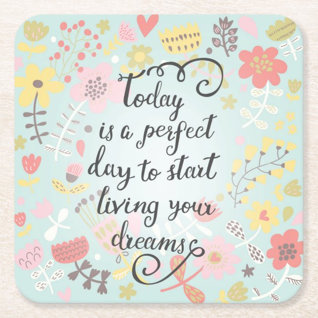 Start Living Your Dreams Square Paper Coaster (Front)