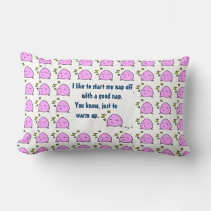 'Start My Nap With A Good Nap' Lumbar Pillow