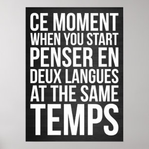 Start Penser En Deux Langues At The Same Temps Poster