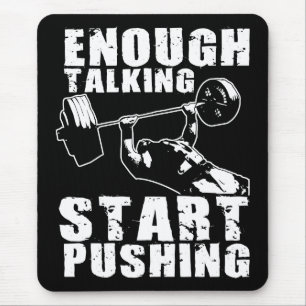 Start Pushing - Bench Press - Workout Motivational Mouse Mat