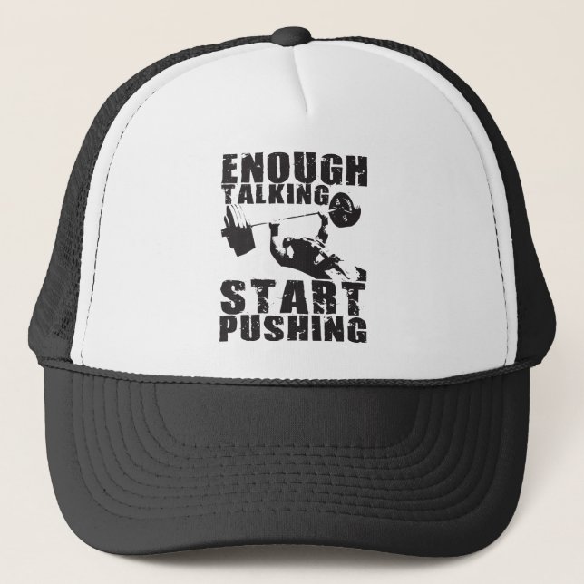 Start Pushing - Bench Press - Workout Motivational Trucker Hat (Front)