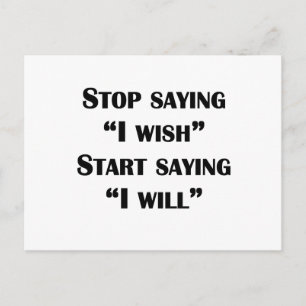 Start Saying I Will Postcard