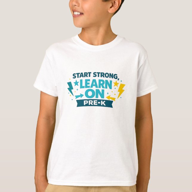 Start Strong Learn On – Pre-K T-Shirt (Front)