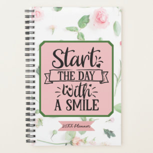Start the Day With a Smile 20XX Planner