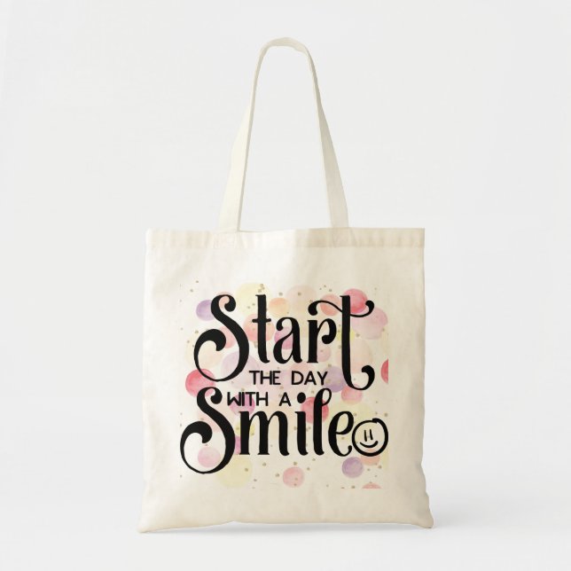 Start The Day with a Smile Tote Bag (Front)