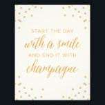 Start The Day With Smile and End It With Champagne Photo Print<br><div class="desc">Perfectly chic and festive bar cart art.</div>