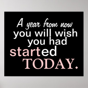 Start Today Motivational  Poster