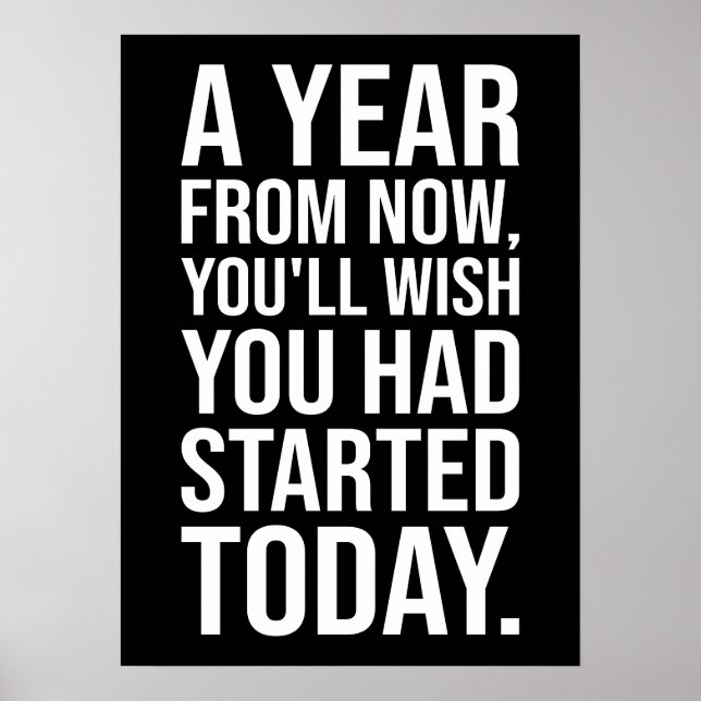 Start Today, New Year's Resolution - Motivational Poster (Front)