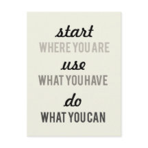 Start where you are Motivational