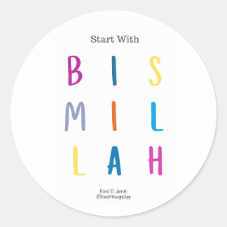 Start with Bismillah - Stickers