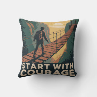 Start With Courage Cushion