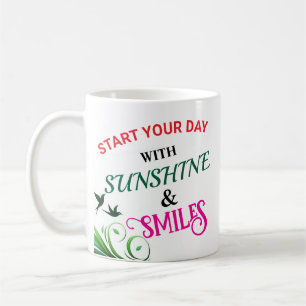 Start Your Day With Sunshine & Smile Design coffee Mug