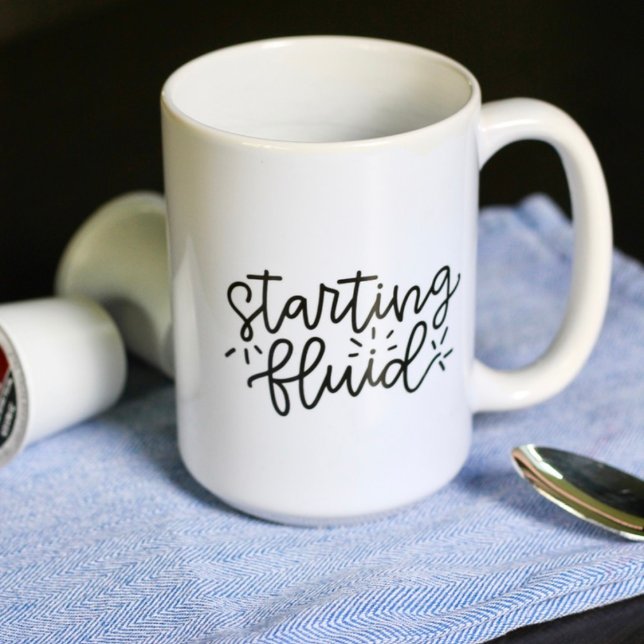 Starting Fluid Funny Mum Coffee Mug (Creator Uploaded)