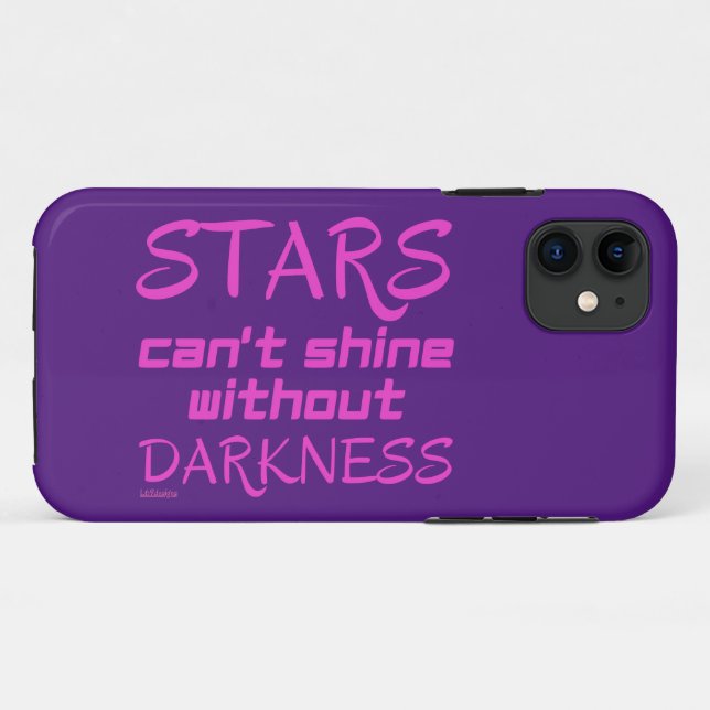 STARTS CAN'T SHINE WITHOUT DARKNESS inspirational  Case-Mate iPhone Case (Back (Horizontal))