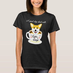 Starts With Coffee And Corgi Corgi T-Shirt