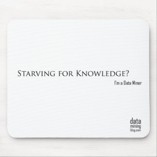 Starving for Knowledge? Mouse Mat