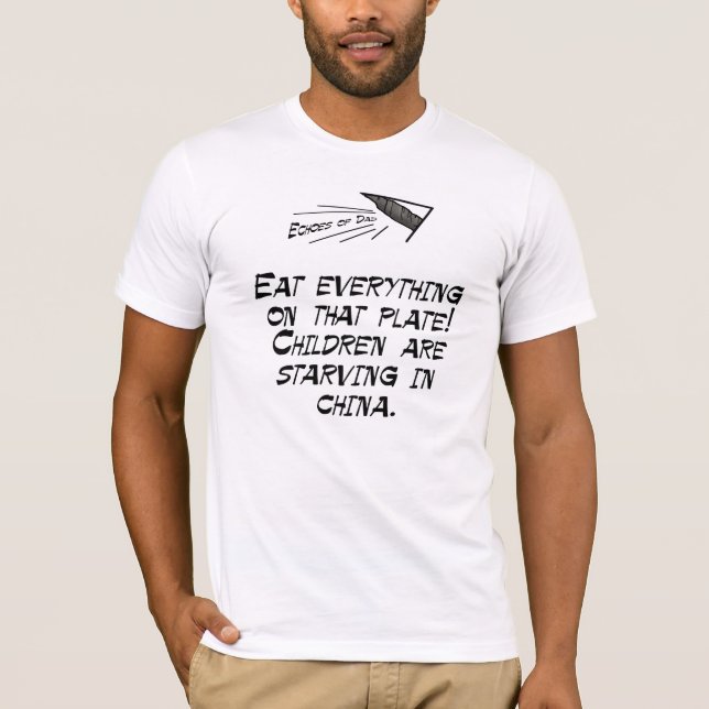 Starving in China T-Shirt (Front)