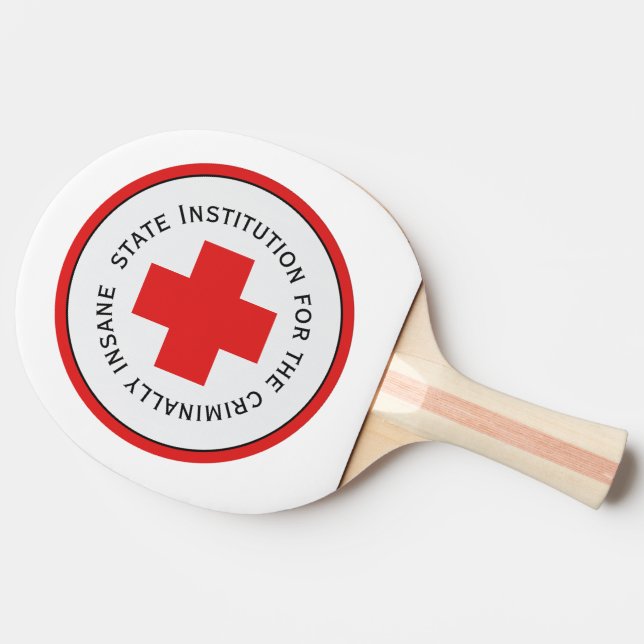 State Hospital For The Criminally Insane Ping Pong Paddle (Side)