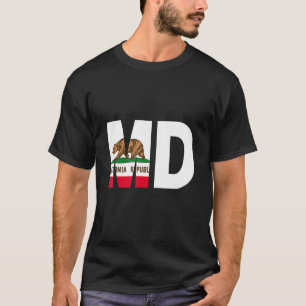 State of California Flag Maryland MD Cities and St T-Shirt