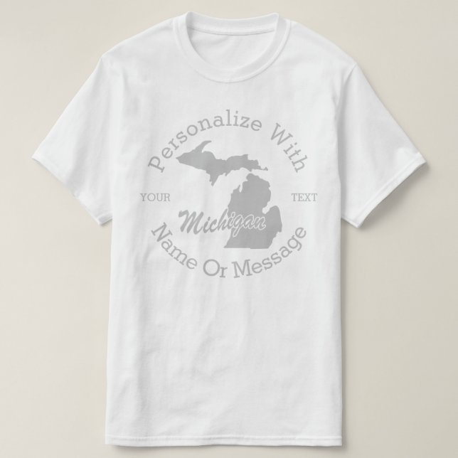 State Of Michigan PERSONALIZED T-shirt (Design Front)