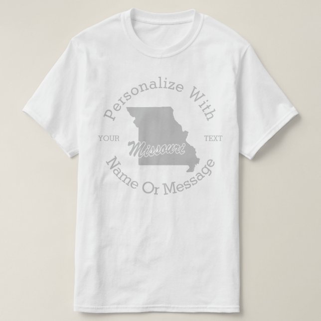 State Of Missouri PERSONALIZED T-shirt (Design Front)