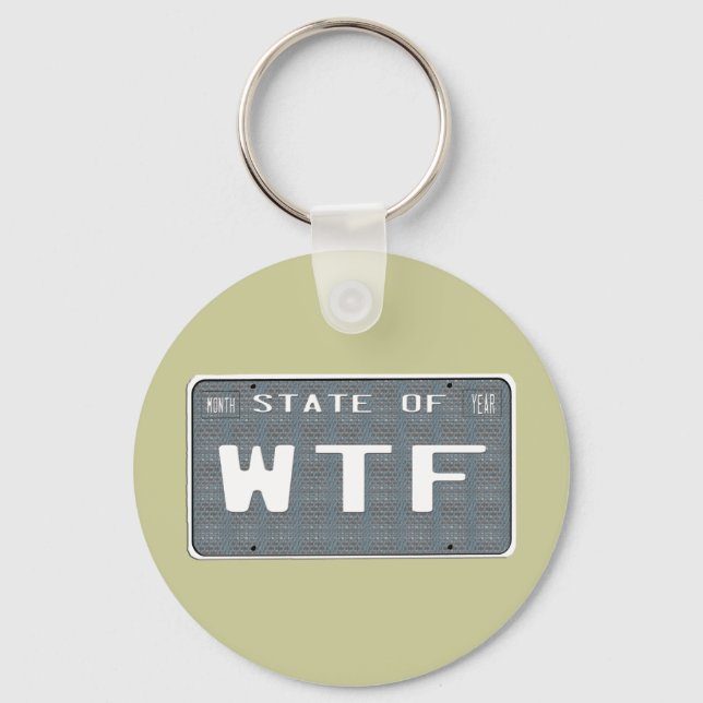 State of  WTF Key Ring (Front)