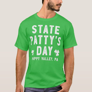 State Pattys Day  Happy Valley Beer Drinking T-Shirt