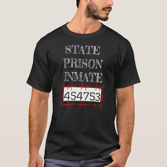 State Prison Inmate T-Shirt (Front)