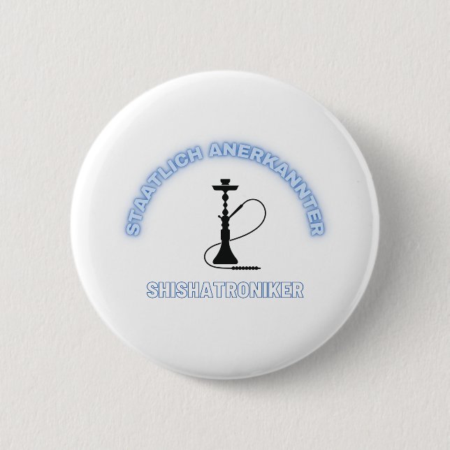 state-recognized Shishatroniker 6 Cm Round Badge (Front)