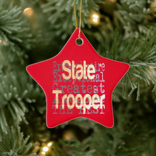 State Trooper Extraordinaire Ceramic Tree Decoration