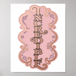 Statement Gold INCREDIBLE Statement Design Poster