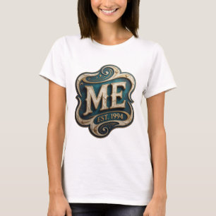 Statement Gold ME EST 1994 Text Design T-Shirt