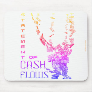 "Statement Of Cash Flows" Mouse Mat